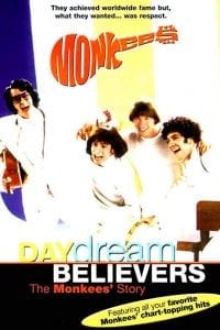 Daydream Believers: The Monkees’ Story